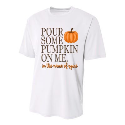 Pour Some Pumpkin On Me In The Name Of Spice Funny Fall Youth Performance Sprint T-Shirt