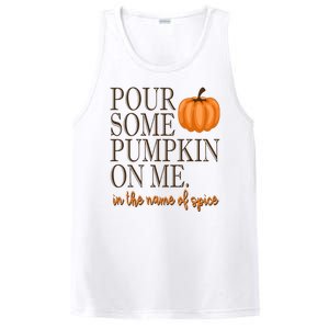 Pour Some Pumpkin On Me In The Name Of Spice Funny Fall PosiCharge Competitor Tank