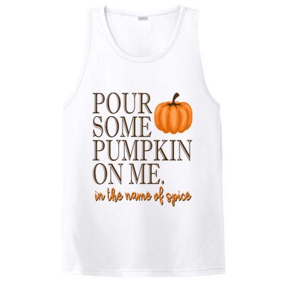 Pour Some Pumpkin On Me In The Name Of Spice Funny Fall PosiCharge Competitor Tank