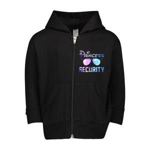 Princess Security Perfects Art For Dad Or Boyfriend Toddler Zip Fleece Hoodie