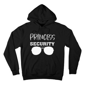 Princess Security Perfects For Dad Orr Boyfriend Hoodie