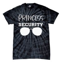 Princess Security Perfects For Dad Orr Boyfriend Tie-Dye T-Shirt