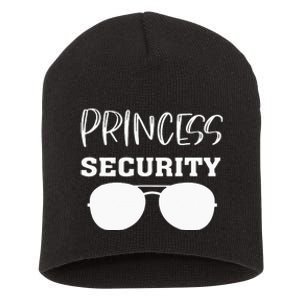 Princess Security Perfects For Dad Orr Boyfriend Short Acrylic Beanie