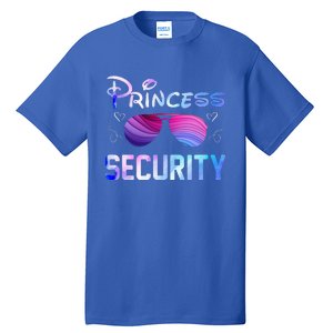 Princess Security Perfects Art For Dad or Boyfriend Tall T-Shirt