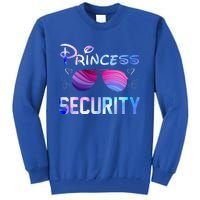 Princess Security Perfects Art For Dad or Boyfriend Tall Sweatshirt