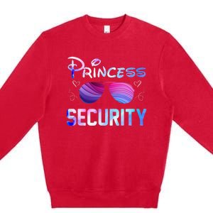 Princess Security Perfects Art For Dad or Boyfriend Premium Crewneck Sweatshirt