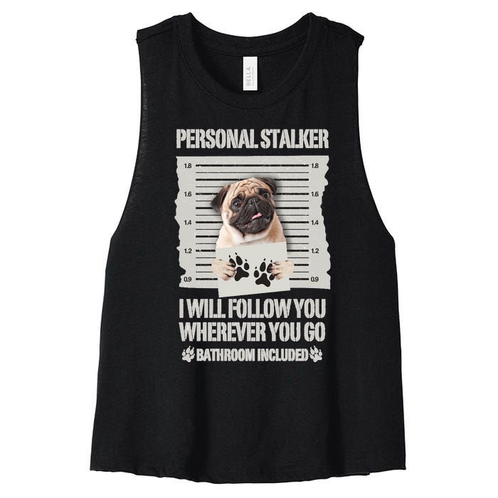 Personal Stalker Pug Sweatshirt Women's Racerback Cropped Tank