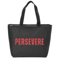 Persevere Script Zip Tote Bag