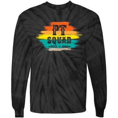 Pt Squad Physical Therapist Pta Retro Physical Therapy Tie-Dye Long Sleeve Shirt