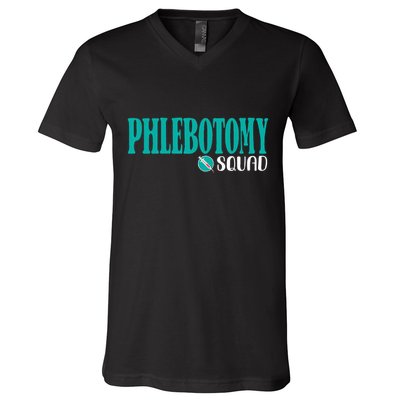 Phlebotomy Squad Phlebotomist Phlebotomy V-Neck T-Shirt
