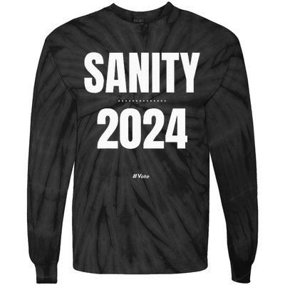 Political Sanity Tie-Dye Long Sleeve Shirt