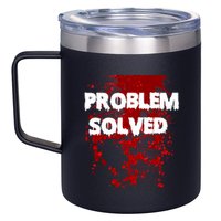 Problem Solved 12oz Stainless Steel Coffee Mug