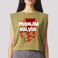Problem Solved Garment-Dyed Women's Muscle Tee