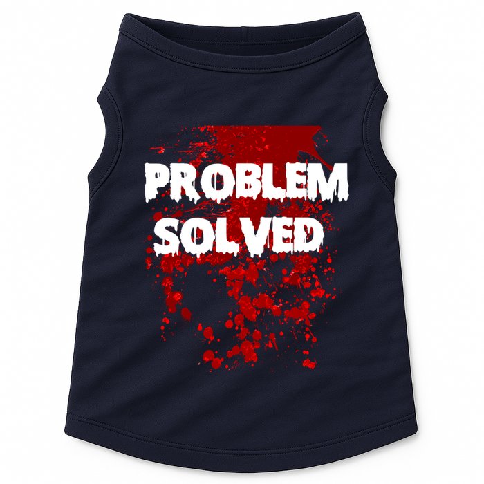 Problem Solved Doggie Tank