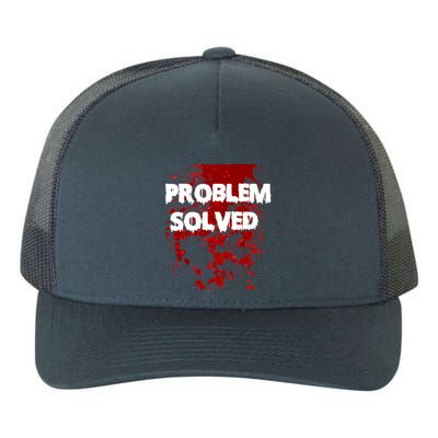 Problem Solved Yupoong Adult 5-Panel Trucker Hat