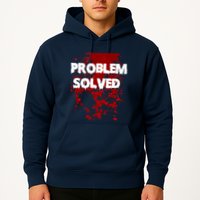 Problem Solved Hoodie