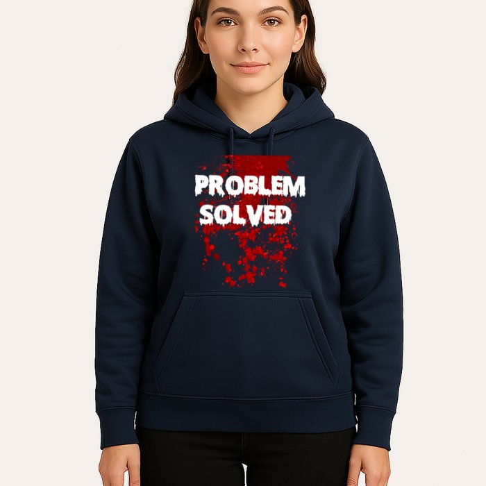 Problem Solved Hoodie