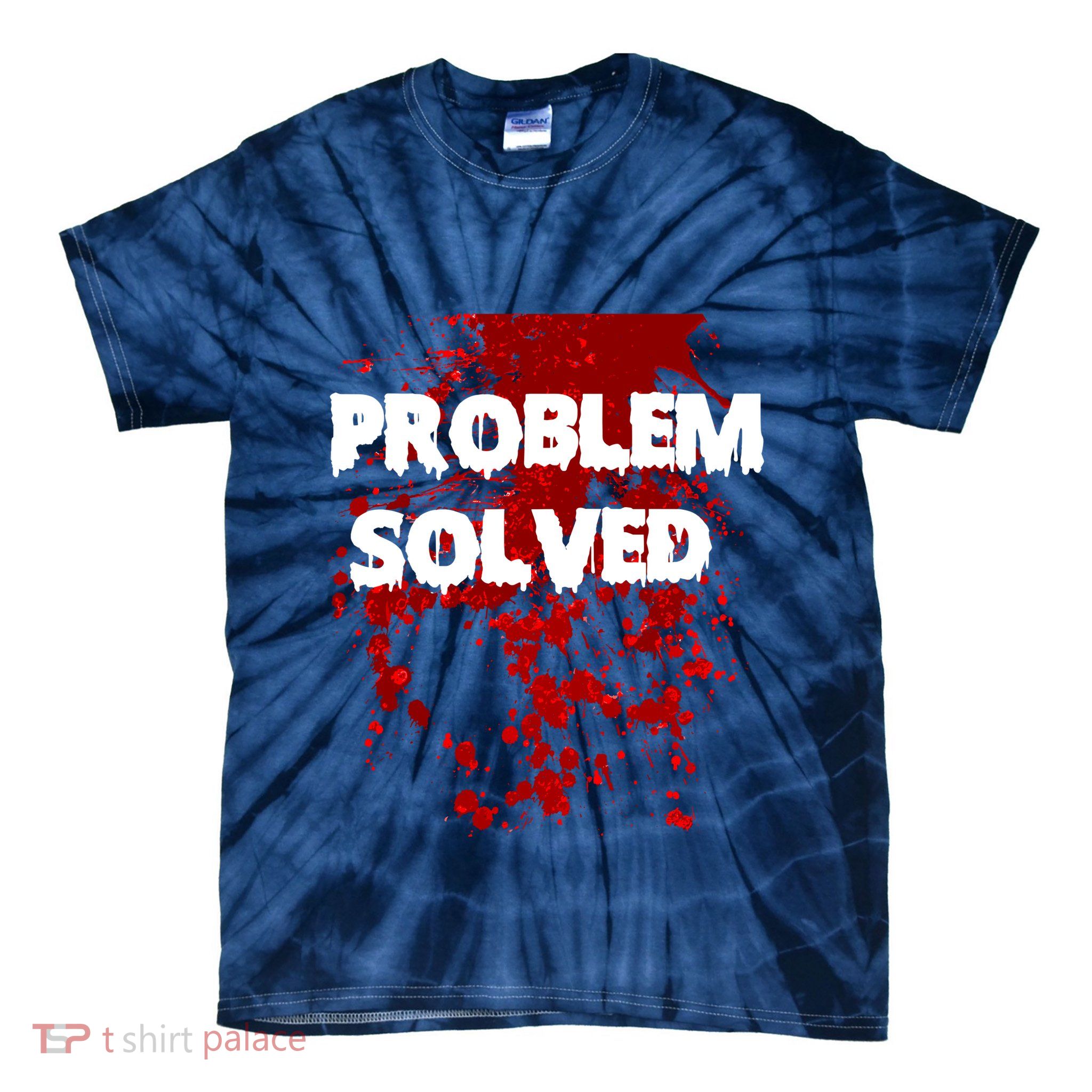 Problem Solved Tie-Dye T-Shirt