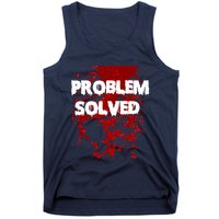 Problem Solved Tank Top