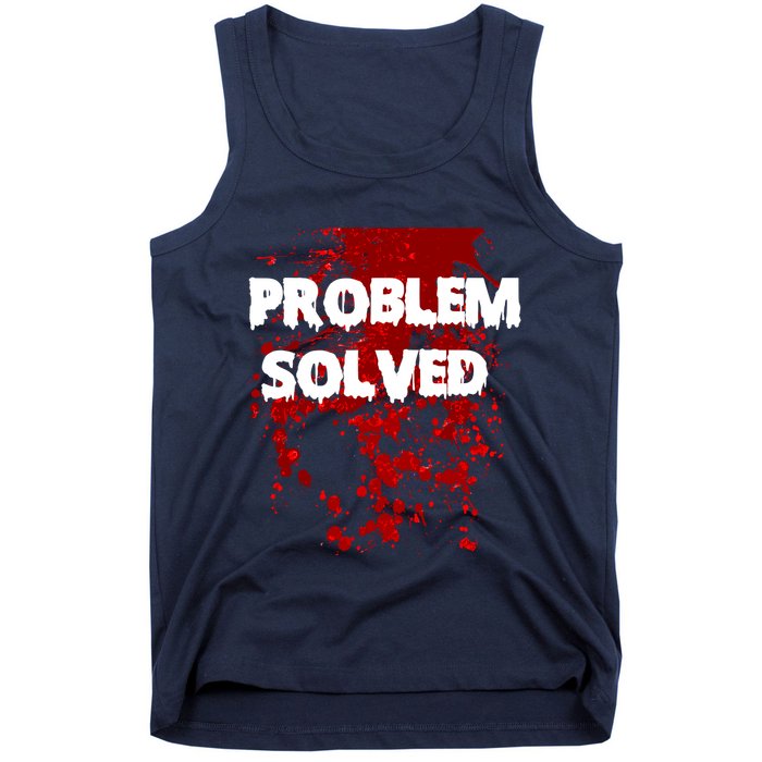 Problem Solved Tank Top