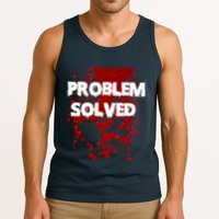 Problem Solved Tank Top