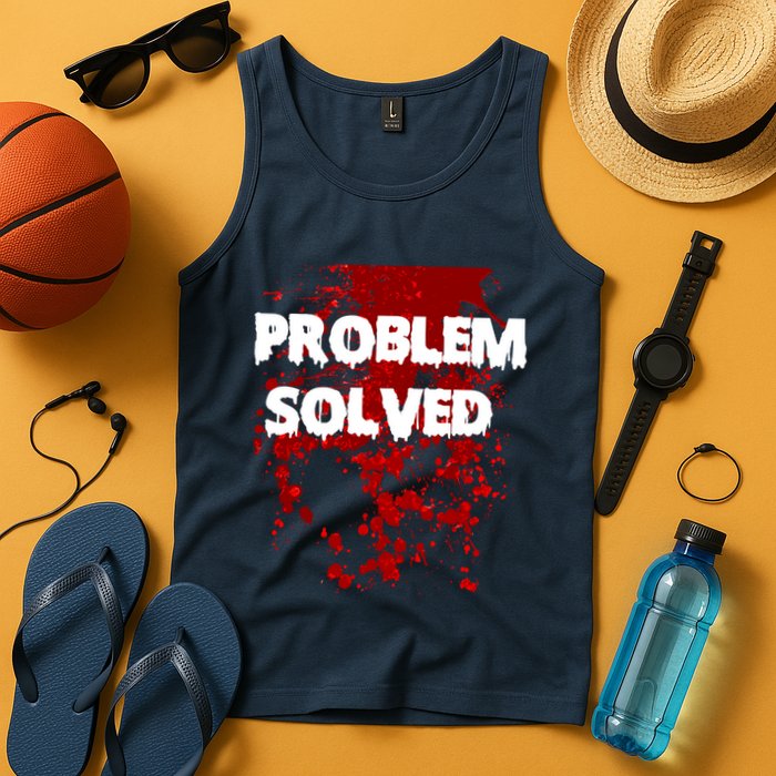 Problem Solved Tank Top