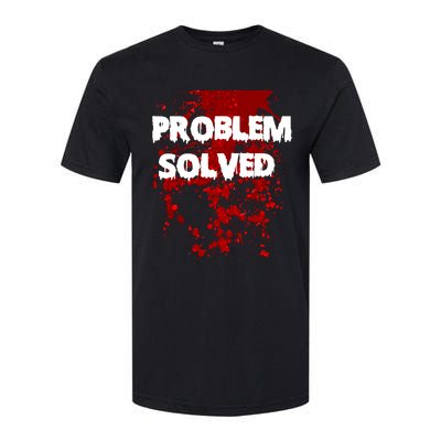 Problem Solved Softstyle CVC T-Shirt