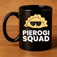 Pierogi Squad Poland Pierogi 11oz C Handle Ceramic Mug