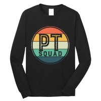 PT Squad Retro Physical Therapy Long Sleeve Shirt