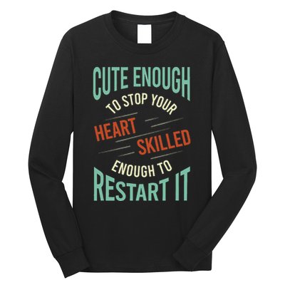 Paramedic Saying Rescue Emt Ems Long Sleeve Shirt