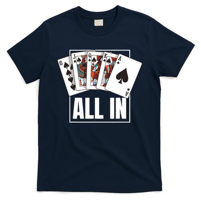 Poker Shirt Royal Flush All In Poker Player Texas Holdem T-Shirt