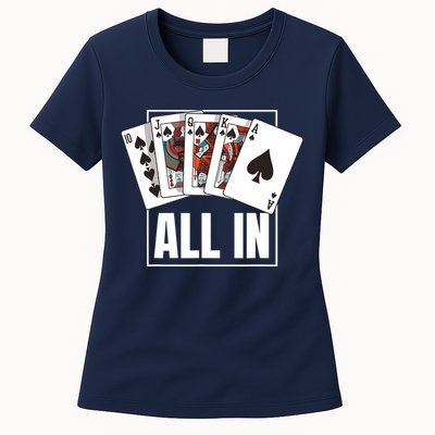 Poker Shirt Royal Flush All In Poker Player Texas Holdem Women's T-Shirt