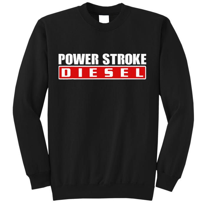 Power Stroke Roll Coal Turbo Diesels Powers Diesel Mechanic Sweatshirt