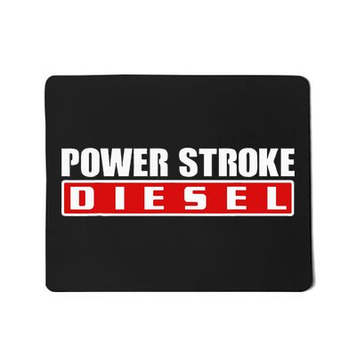 Power Stroke Roll Coal Turbo Diesels Powers Diesel Mechanic Mousepad