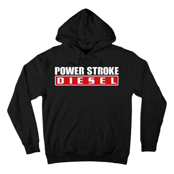 Power Stroke Roll Coal Turbo Diesels Powers Diesel Mechanic Tall Hoodie