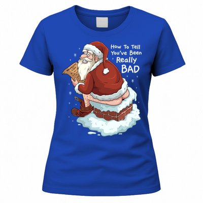 Pooping Santa Really Bad Naughty List Gift Christmas Meaningful Gift Women's T-Shirt