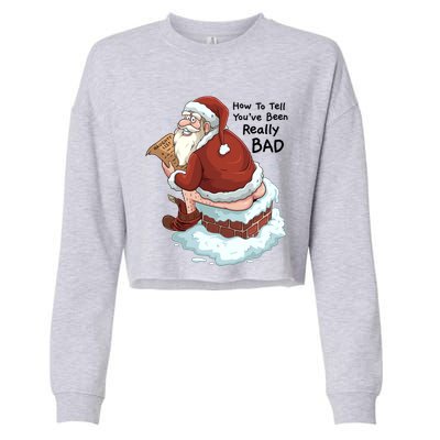 Pooping Santa Really Bad Naughty List Gift Christmas Meaningful Gift Cropped Pullover Crew