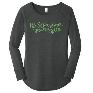 Pay Some Respect To Sports Women's Perfect Tri Tunic Long Sleeve Shirt