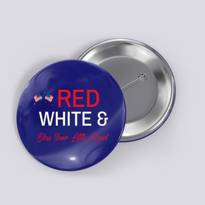 Patriotic Southern Red White And Bless Your Little Heart Funny Gift Button