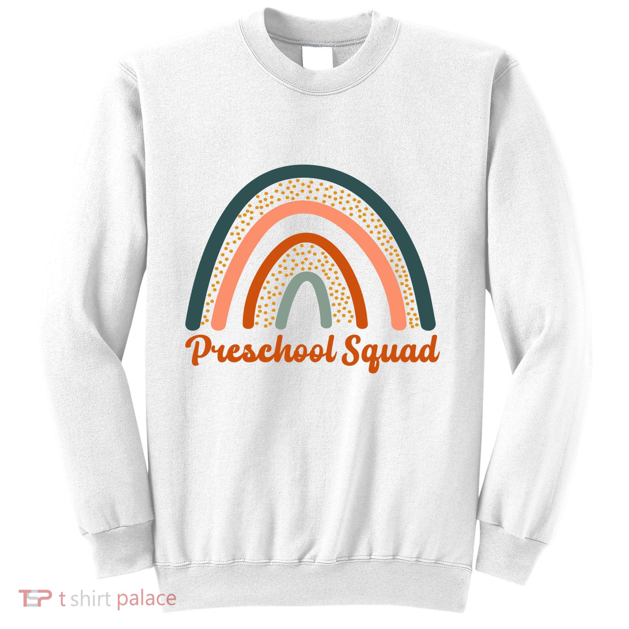 Preschool Squad Rainbow Back To School Sweatshirt