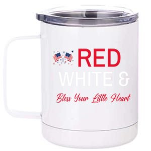 Patriotic Southern Red White And Bless Your Little Heart Funny Gift 12 oz Stainless Steel Tumbler Cup