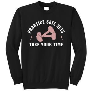 Practice Safe Sets Women Weightlifting Sweatshirt