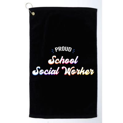 Proud School Social Worker Job Cool Gift Golf Towel