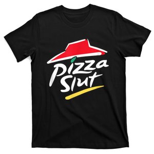 Pizza Slut Spoof Parody T-Shirt