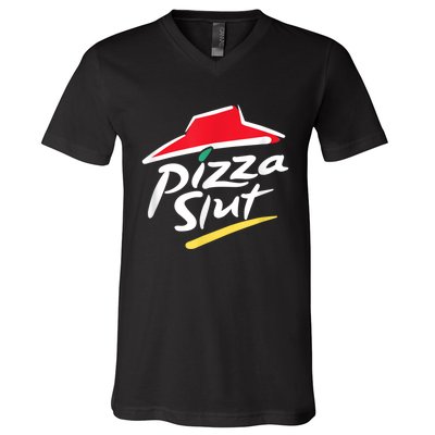 Pizza Slut Spoof Parody V-Neck T-Shirt