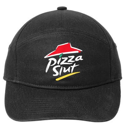 Pizza Slut Spoof Parody 7-Panel Snapback Hat