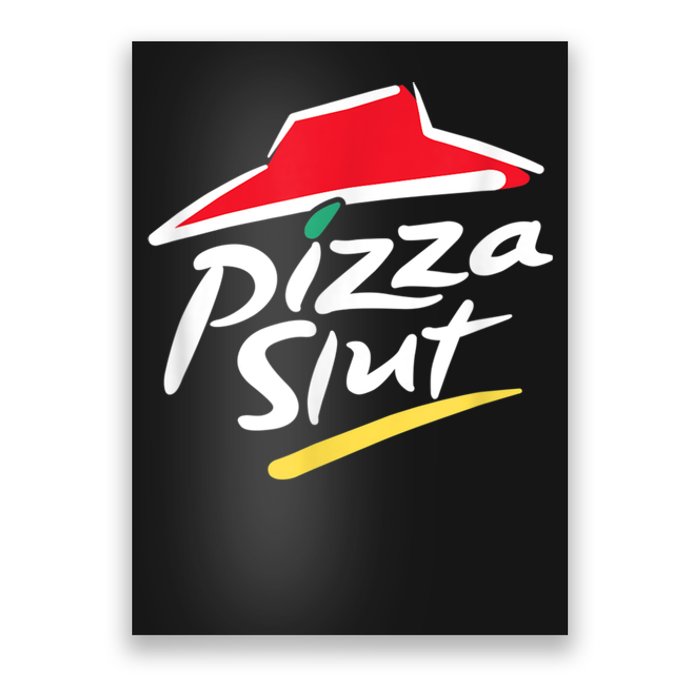 Pizza Slut Spoof Parody Poster