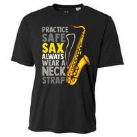 Practice Safe Sax Funny Saxophone Player Jazz Musician Gift Cooling Performance Crew T-Shirt