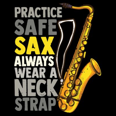 Practice Safe Sax Funny Saxophone Player Jazz Musician Gift T-Shirt
