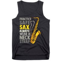 Practice Safe Sax Funny Saxophone Player Jazz Musician Gift Tank Top